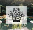 Best Wedding Magazines Awesome Inside Weddings Wedding Planning Wedding Ideas Real