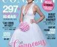 Brides Magazine Cover Luxury 6 Reasons You Need the New Summer issue