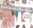 Dresses to Wear to A Fall Wedding Inspirational Pin On • Fashion•bloggers•we•love •