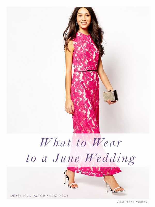 Dresses to Wear to A Wedding In June Fresh 20 Inspirational What to Wear to An evening Wedding