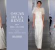 Oscar De La Renta Wedding Dresses Unique New York Bridal Week Oscar De La Renta 2017 Inside Weddings