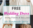 Pattern Wedding Dresses Luxury Free Wedding Dress Sewing Patterns