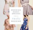 Rustic Wedding Guest Dresses Beautiful Country Wedding Guest Dresses – Fashion Dresses