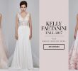 Wedding Dress 2017 Awesome Bridal Week Wedding Dresses From Kelly Faetanini Fall