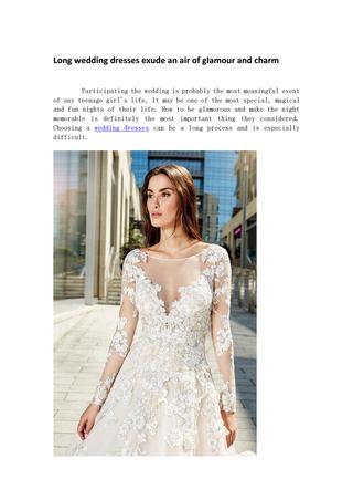Wedding Dresses for Teenage Girl Lovely Long Wedding Dresses Exude An Air Of Glamour and Charm